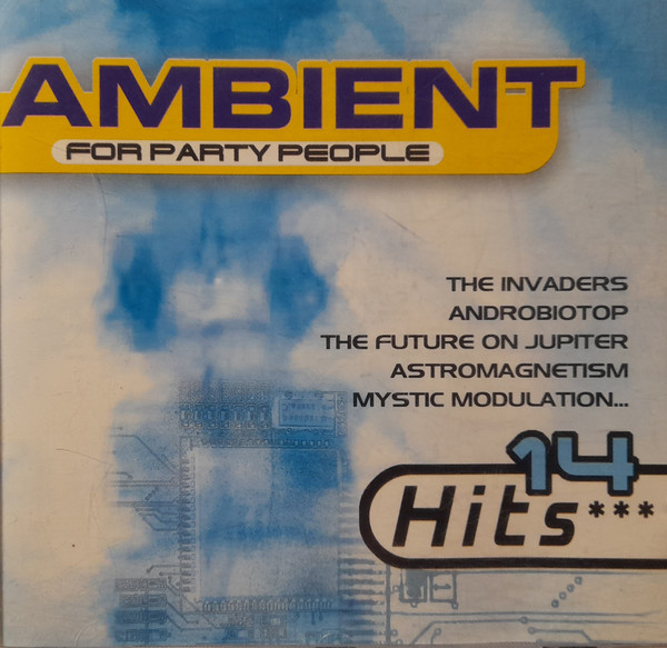 Ambient For Party People