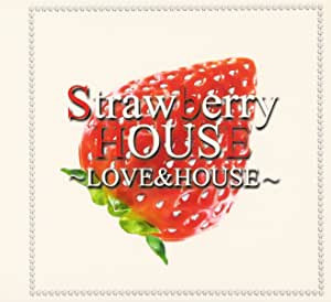 Strawberry House