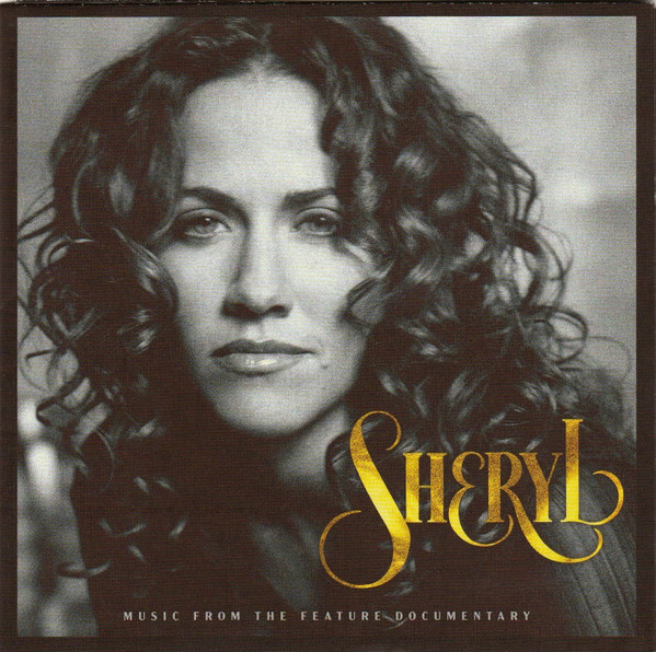 Sheryl: Music From The Feature Documentary