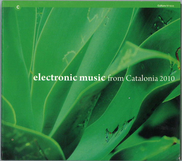 Electronic Music From Catalonia 2010