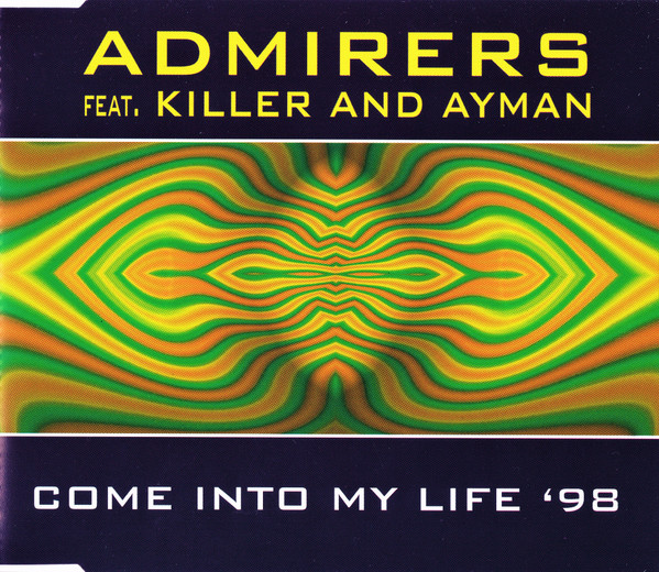 Come Into My Life '98