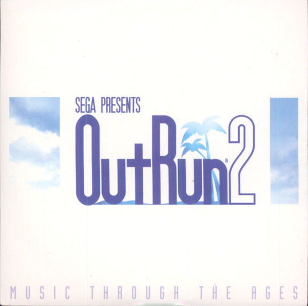 Sega Presents Outrun 2 - Music Through The Ages (A Selection Of Audio Tracks From The Game)