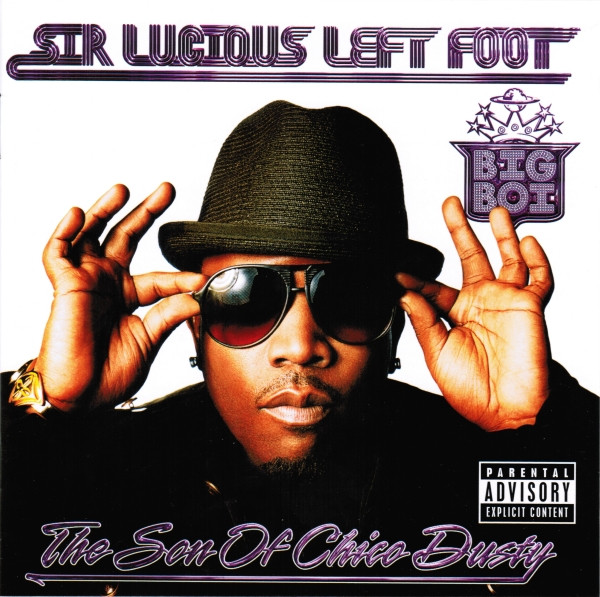 Sir Lucious Left Foot: The Son Of Chico Dusty