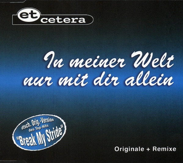 In Meiner Welt Nur Mit Dir Allein (Originale + Remixe)