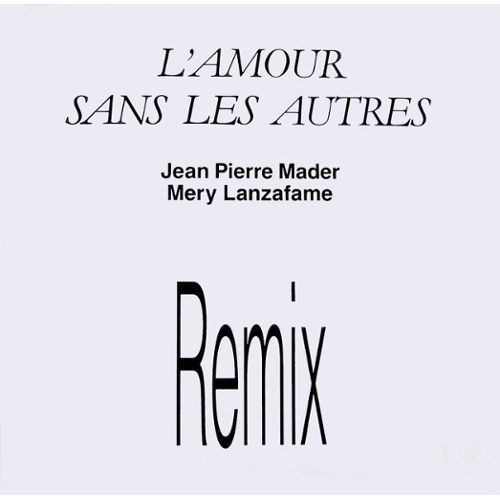 L'Amour Sans Les Autres
