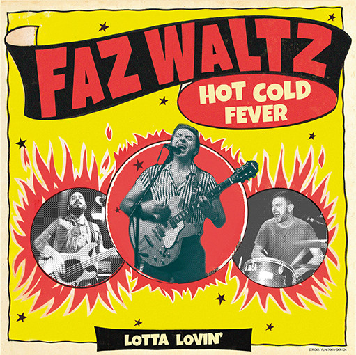 Hot Cold Fever / Lotta Lovin' 