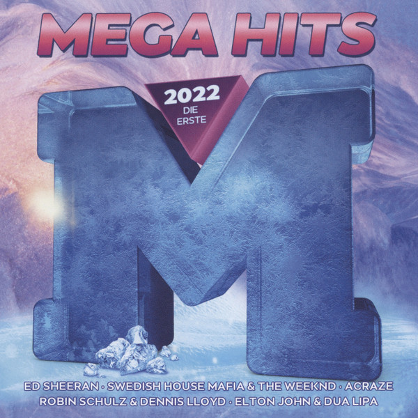 Mega Hits 2022 Die Erste