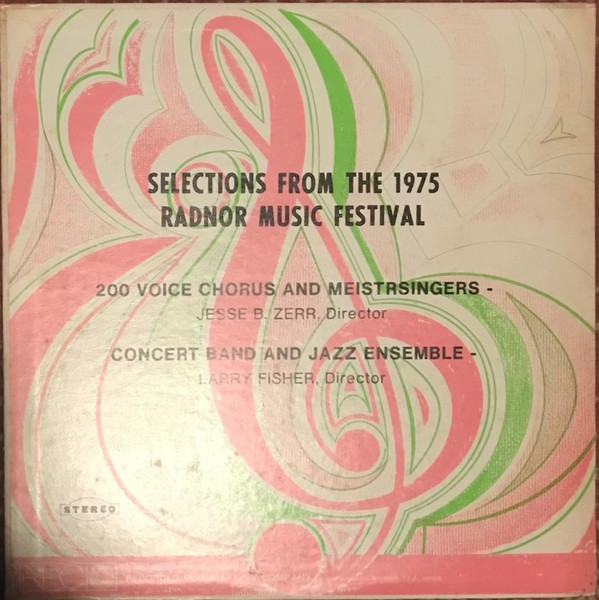 Selections From The 1975 Radnor Music Festival