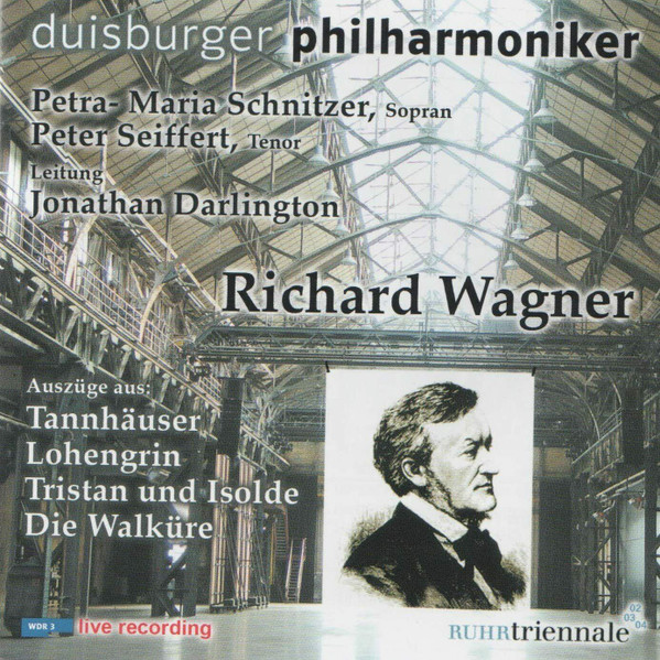Auszüge Aus Tannhäuser, Lohengrin, Tristan Und Isolde & Die Walküre