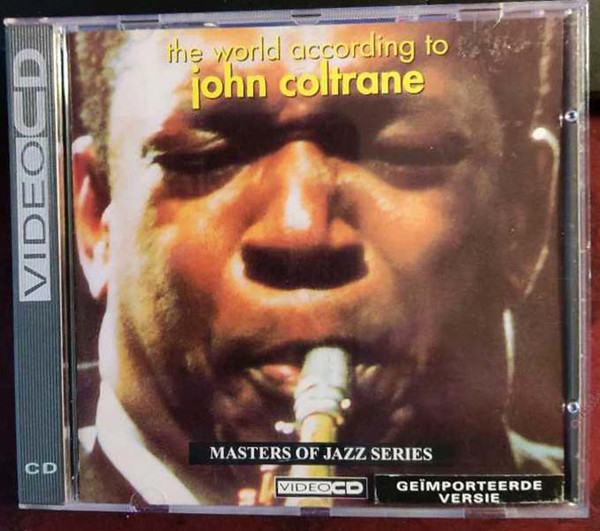 The World According To John Coltrane