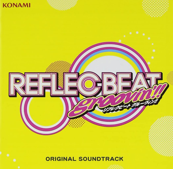 Reflec Beat Groovin'!! + Colette Original Soundtrack