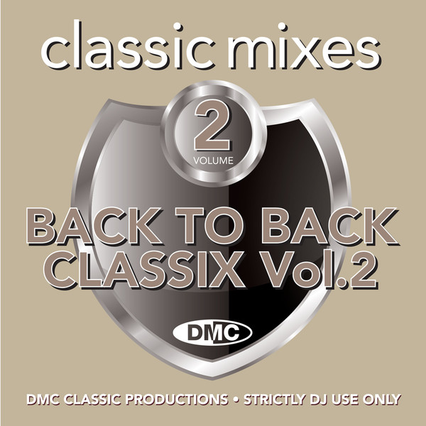 Back To Back Classix (Classic Mixes) (Vol.2)