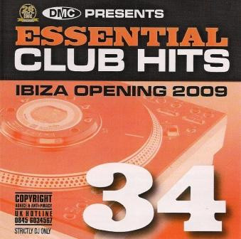 Essential Club Hits 34 (Ibiza Opening 2009)