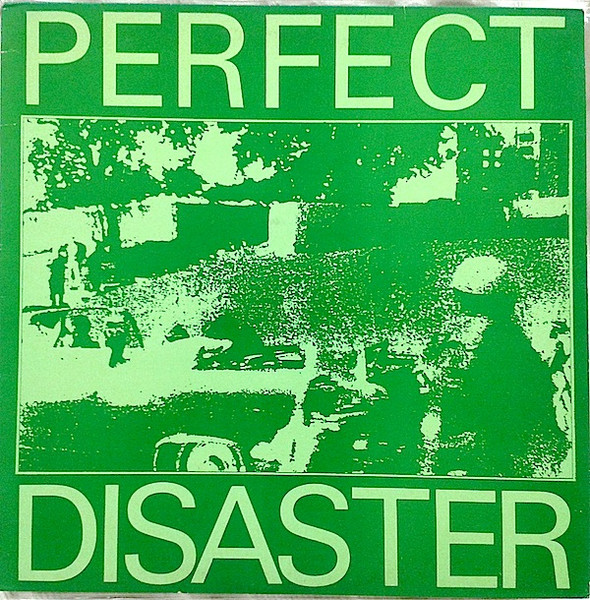 Perfect Disaster