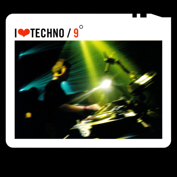 I Love Techno 9 - 5th Anniversary Edition Mixed By T-Quest