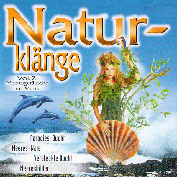 Naturklänge Vol. 2  - Meeresgeräusche Mit Musik