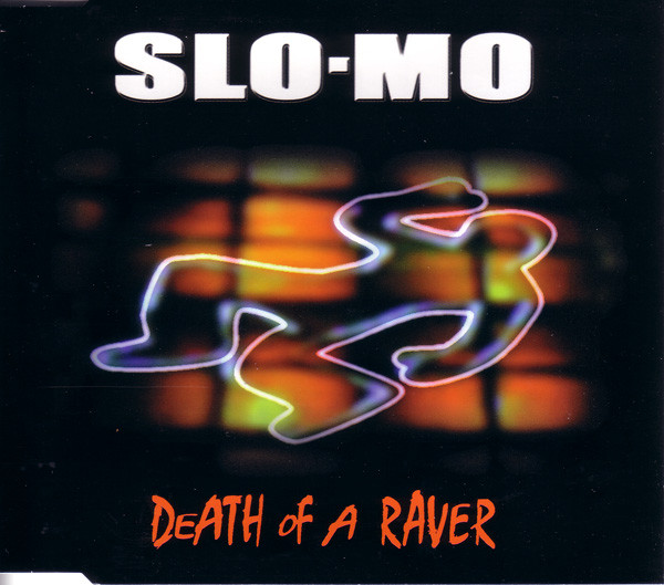 Death Of A Raver