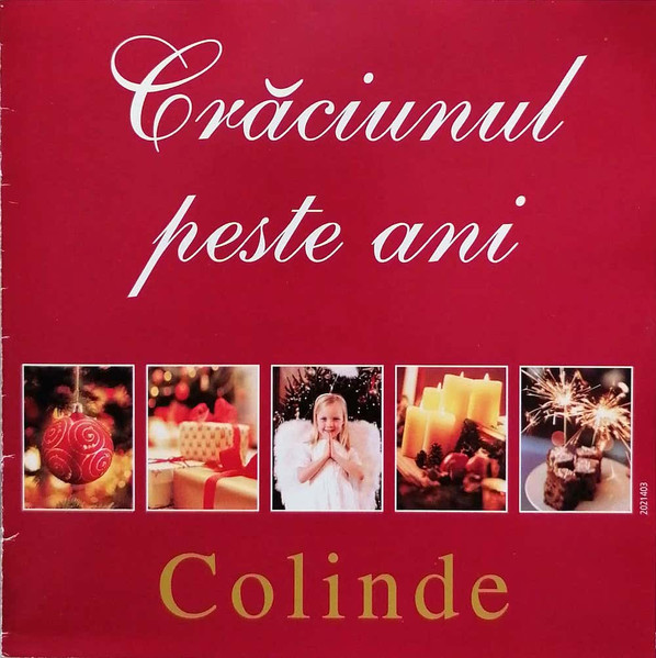 Crăciunul Peste Ani. Colinde