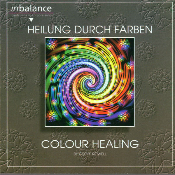 Heilung Durch Farben = Colour Healing