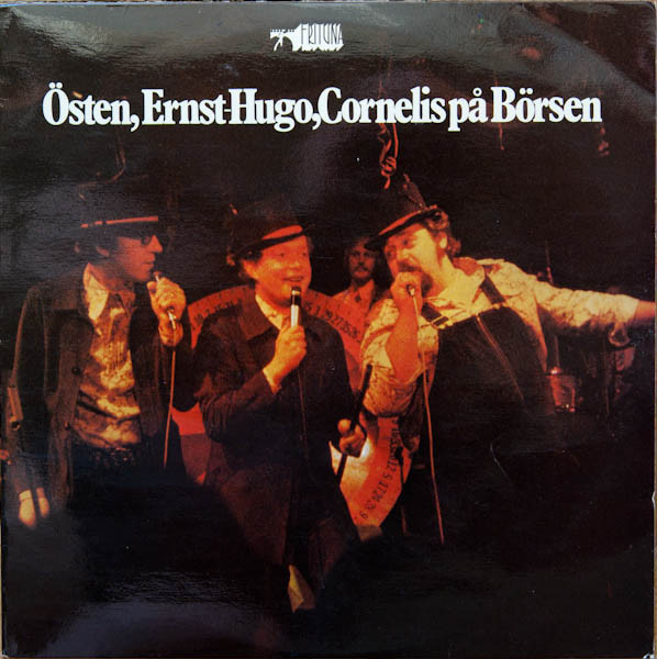Östen, Ernst-Hugo, Cornelis På Börsen