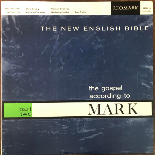 The New English Bible The Gospel According To Mark Part Two