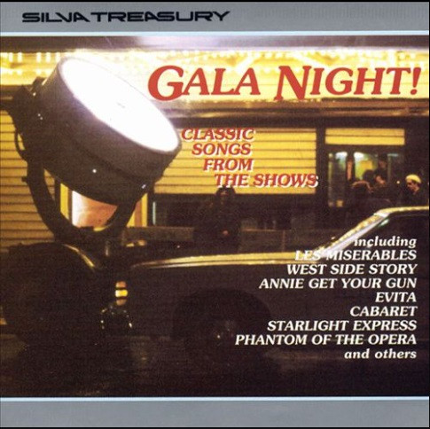 Gala Night! Classic Songs from Shows