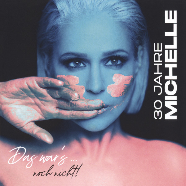 30 Jahre Michelle - Das War's ... Noch Nicht!