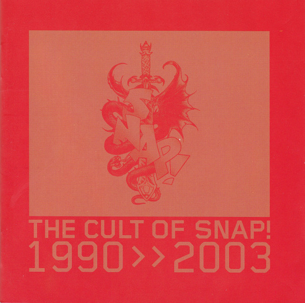 The Cult Of Snap! - 1990 >> 2003