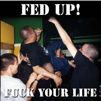 Fuck Your Life