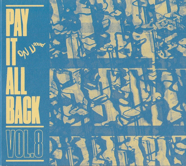 Pay It All Back Vol. 8