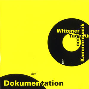 Wittener Tage Für Neue Kammermusik 1997