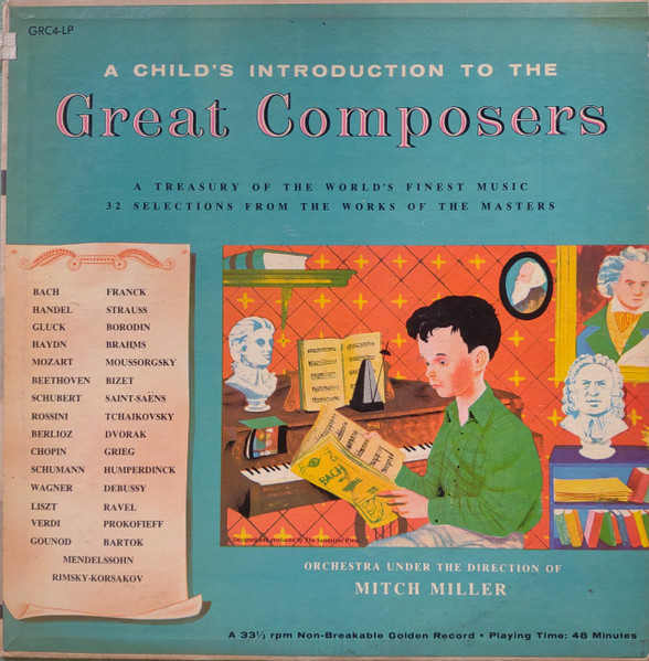 A Child's Introduction To Great Composers
