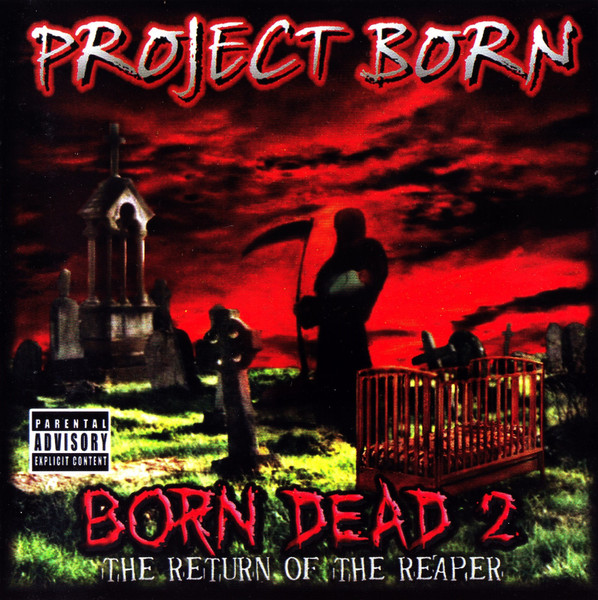 Born Dead 2 - The Return Of The Reaper