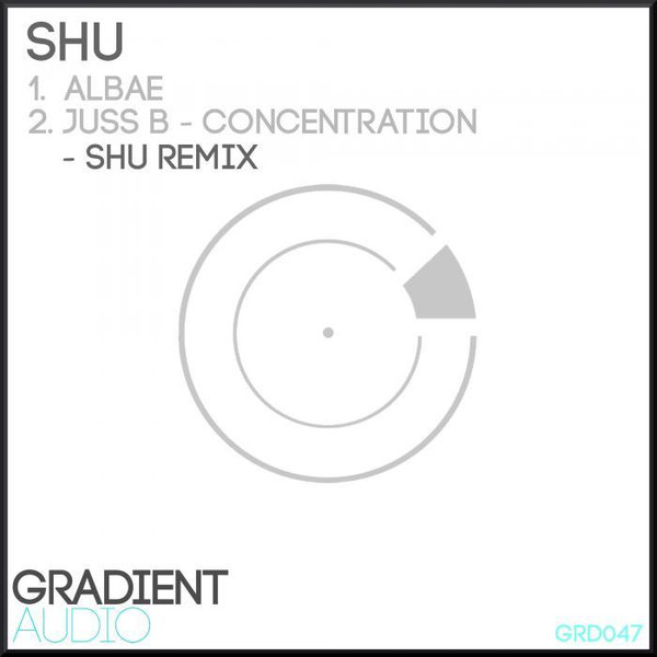 Albae / Concentration (Shu Remix)