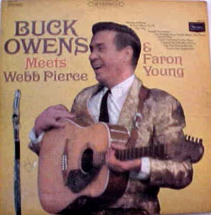 Buck Owens Meets Webb Pierce & Faron Young