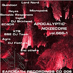 Apocalyptic Noizecore Vol.666-1
