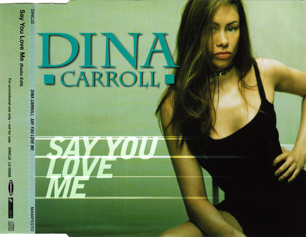 Say You Love Me