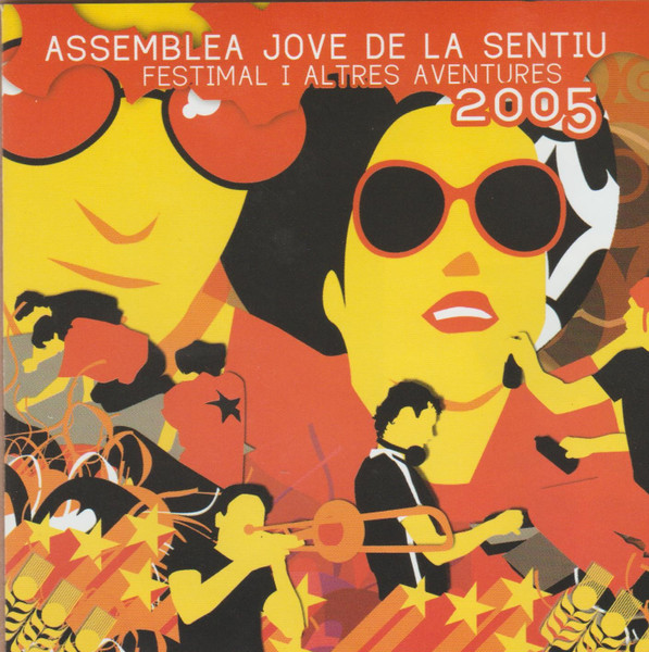 Assemblea Jove De La Sentiu Festimal I Altres Aventures 2005