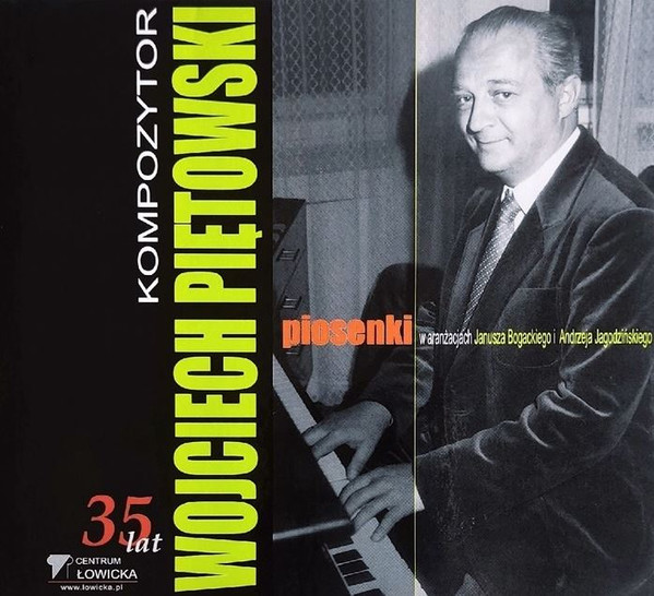 Kompozytor Wojciech Piętowski Piosenki