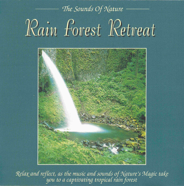 Rain Forest Retreat