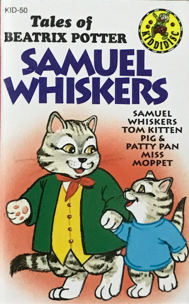 Tales Of Beatrix Potter - Samuel Whiskers