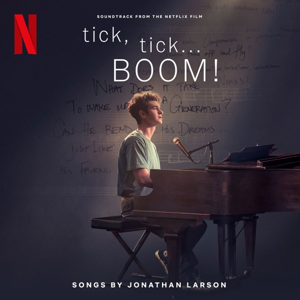 Tick, Tick... BOOM! (Soundtrack From The Netflix Film)