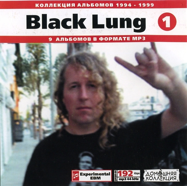 Black Lung (1): 1994-1999