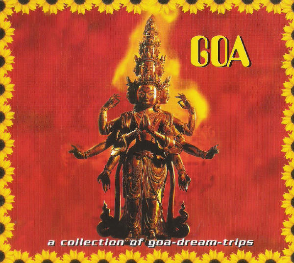 GOA - A Collection Of Goa-Dream-Trips