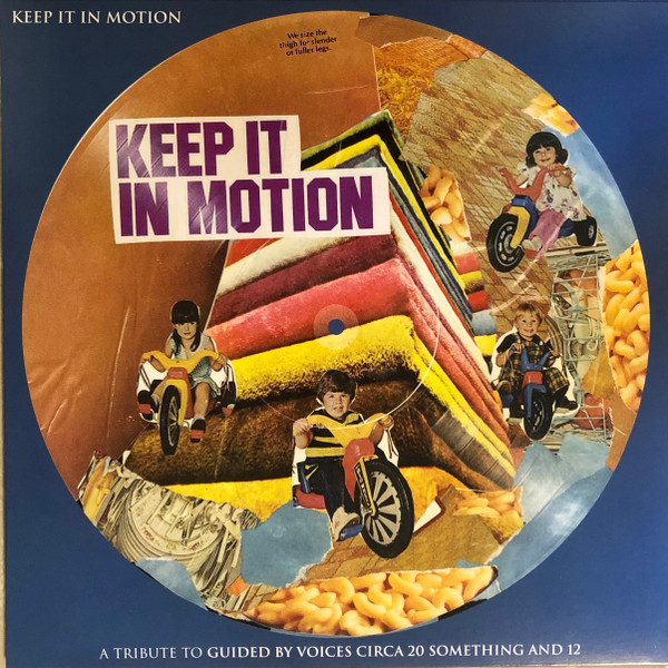 Keep It In Motion: A Tribute To Guided By Voices Circa 20 Something And 12