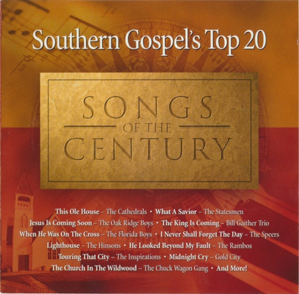 Southern Gospel's Top 20 Songs Of The Century