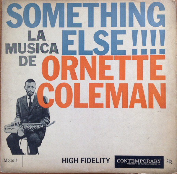 Something Else!!!! – La Musica De Ornette Coleman