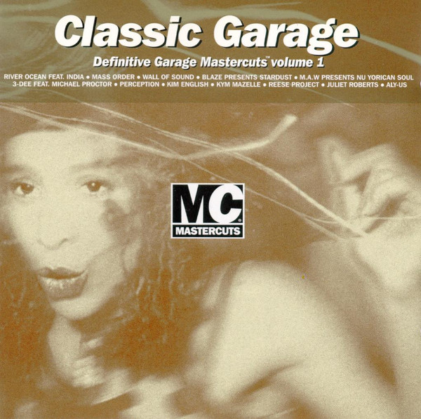 Classic Garage Mastercuts Volume 1