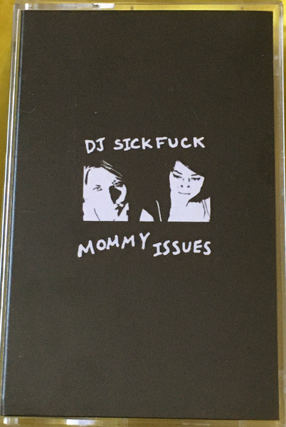 Mommy Issues
