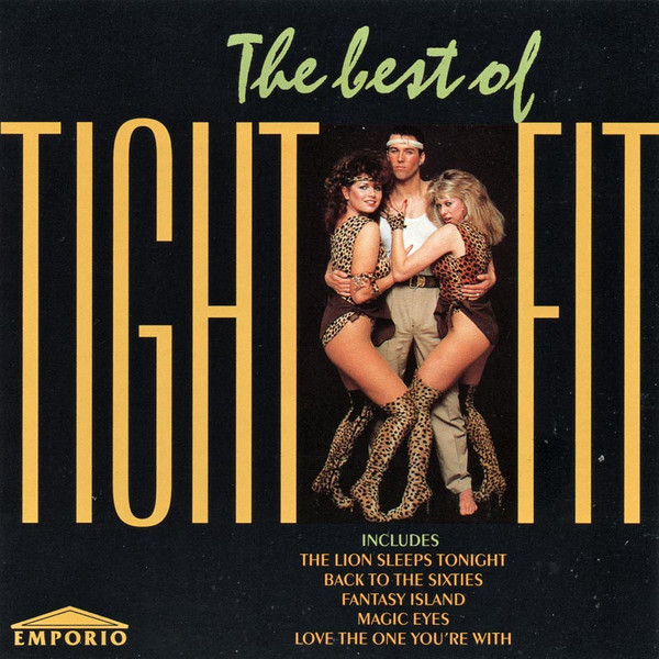 The Best Of Tight Fit